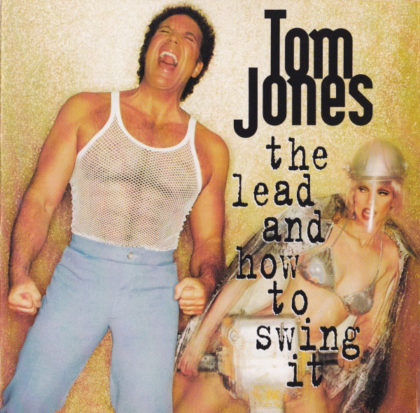 JONES TOM - Lead And How To Swing It