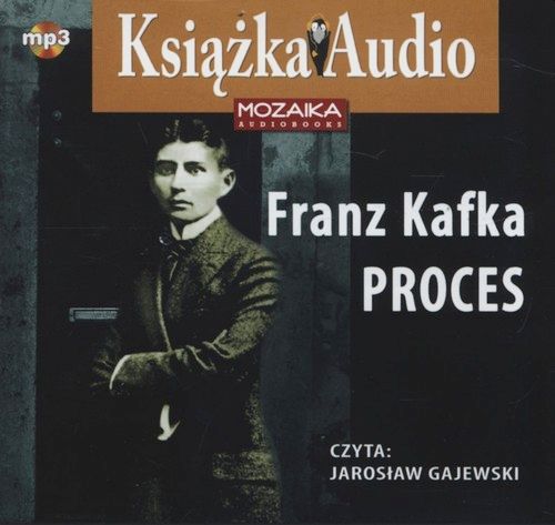 KAFKA FRANZ - PROCES