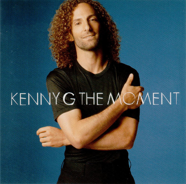 KENNY G - Moment