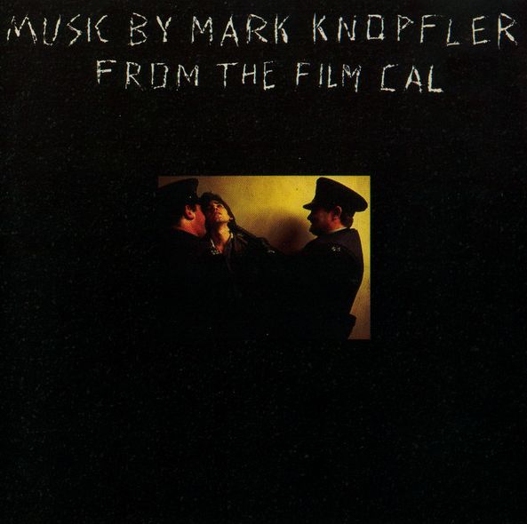 KNOPFLER MARK - Music By Mark Knopfler From The Film Cal