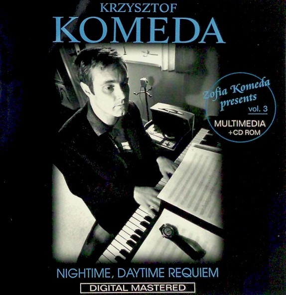 KOMEDA KRZYSZTOF - Zofia Komeda Presents Vol. 3 - Nightime, Daytime, Requiem