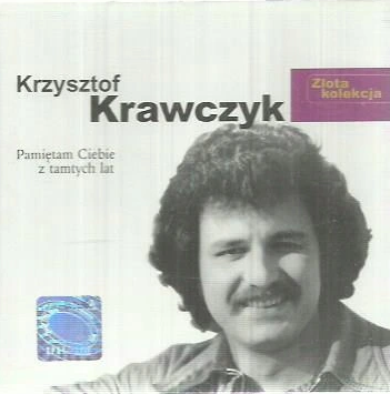Krawczyk Krzysztof - Pamiętam Ciebie Z Tamtych Lat