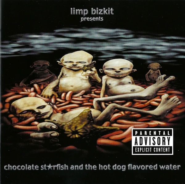 LIMP BIZKIT - Chocolate St Rfish And The Hot Dog Flavored Water