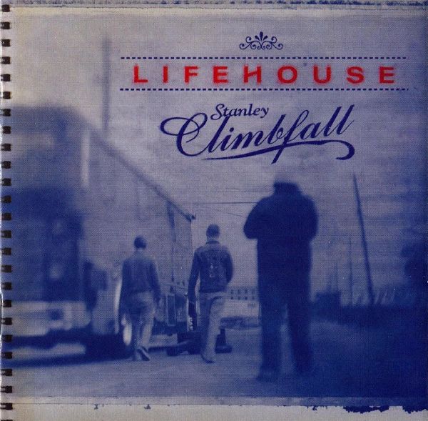 Lifehouse - Stanley Climbfall