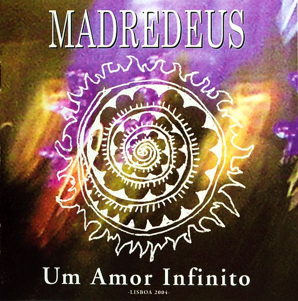 MADREDEUS - Um Amor Infinito