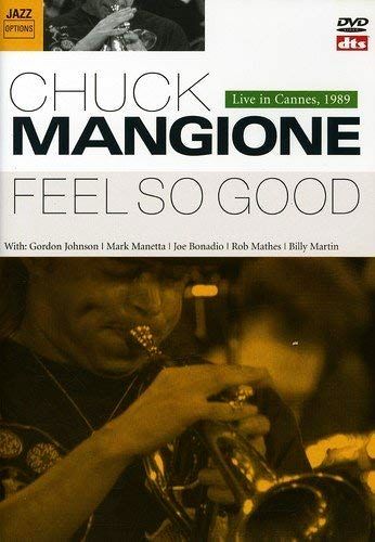 MANGIONE CHUCK – Feel So Good – Live In Cannes 1989