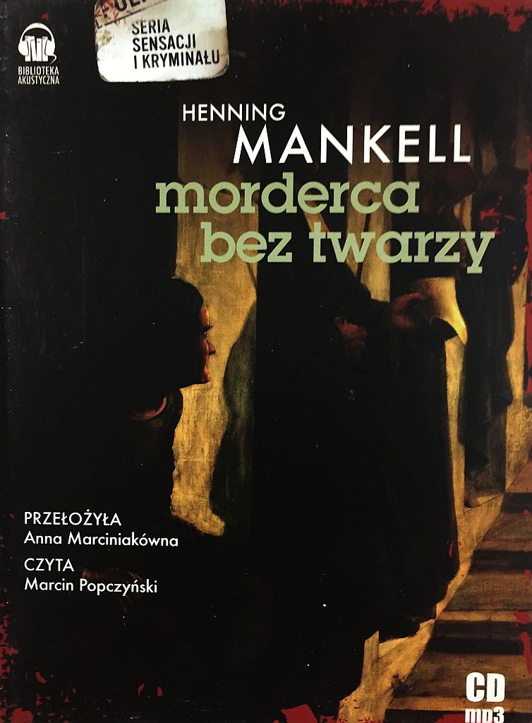 MANKELL HENNING - KURT WALLANDER 1. MORDERCA BEZ TWARZY