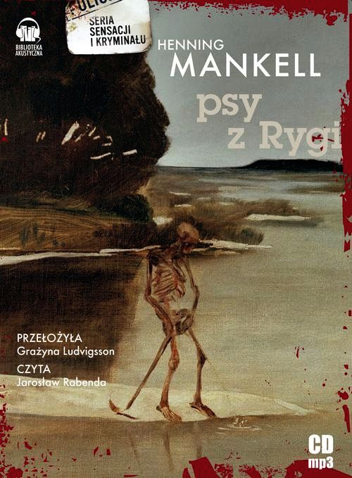 MANKELL HENNING - KURT WALLANDER 2. PSY Z RYGI