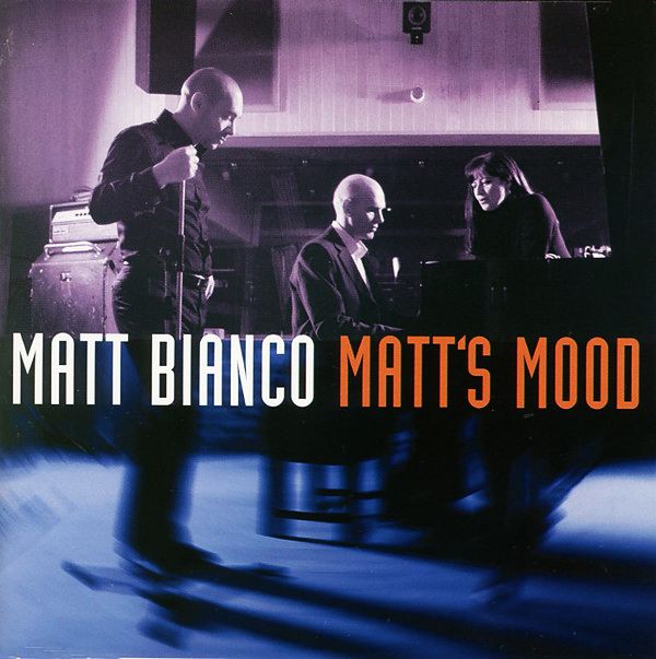 MATT BIANCO - Matt's Mood