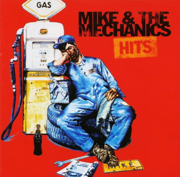 MIKE & THE MECHANICS – Hits