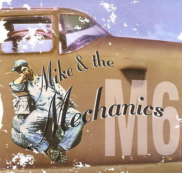 MIKE & THE MECHANICS – M6