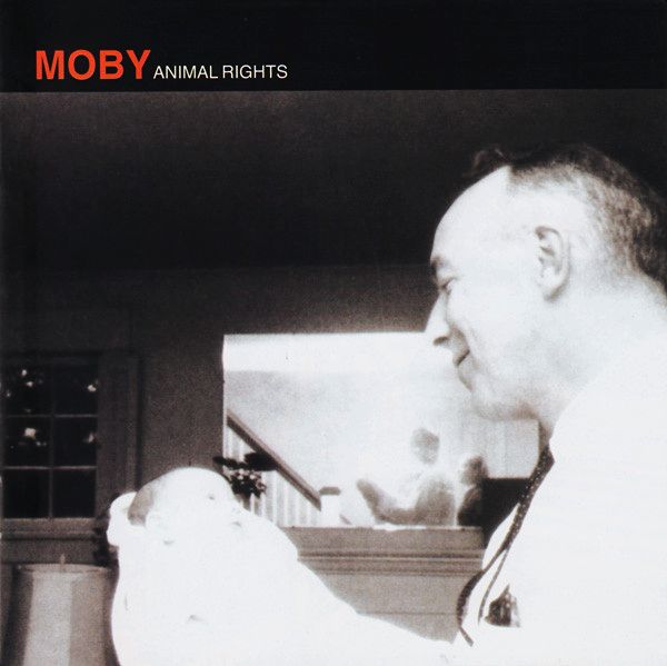 MOBY - Animal Rights