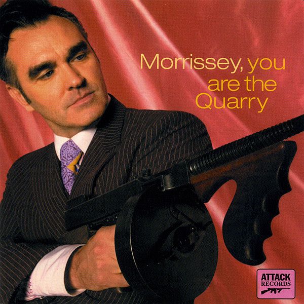 MORRISSEY - You Are The Quarry