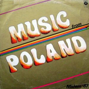 MUSIC FROM POLAND MIDEM ’87 1