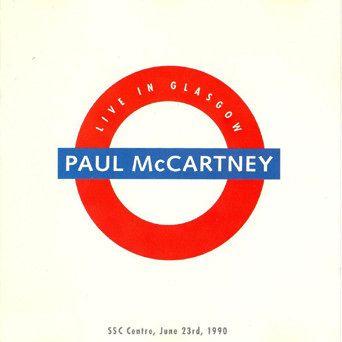 McCARTNEY PAUL - Live In Glasgow 1990