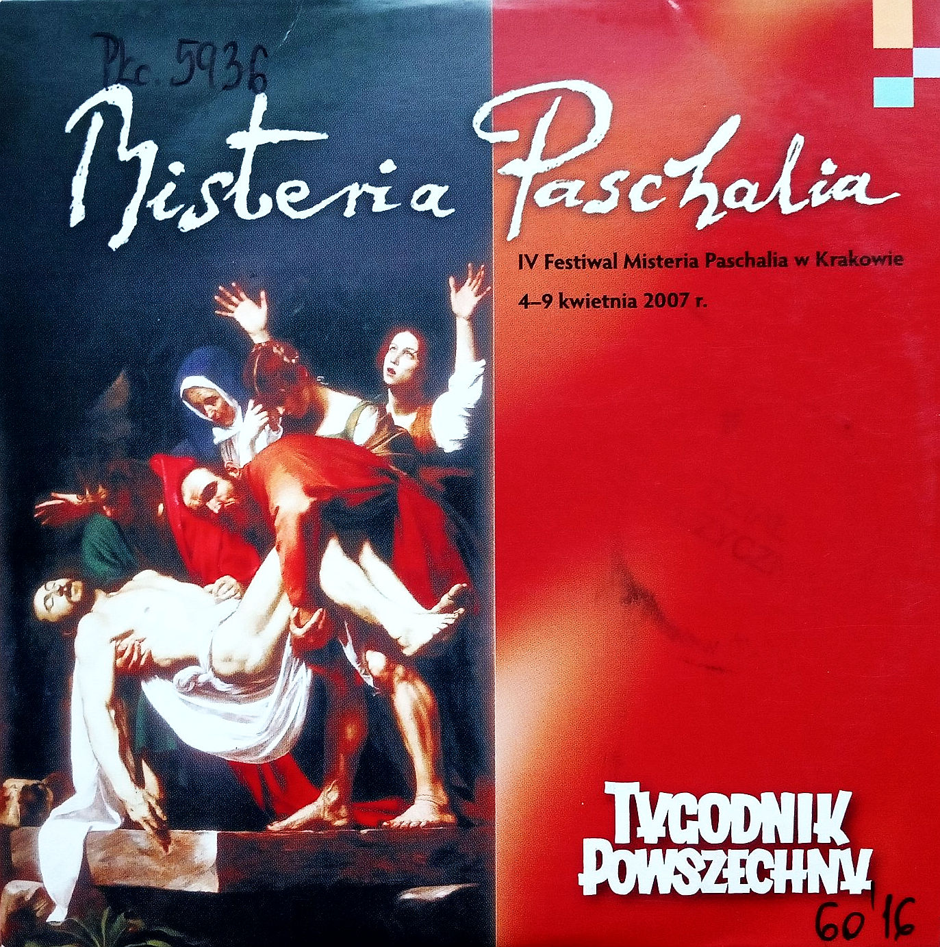 Misteria Paschalia (IV Festiwal Misteria Paschalia W Krakowie)