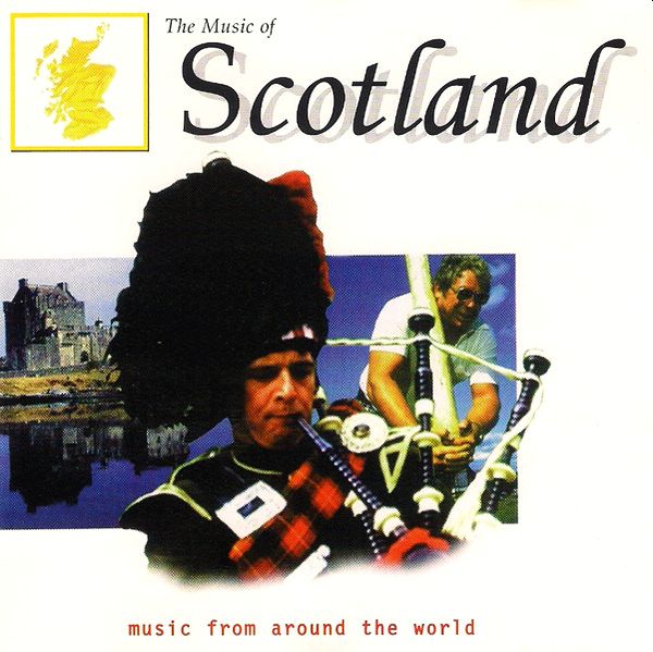 Music Of Scotland. Music From Around The World