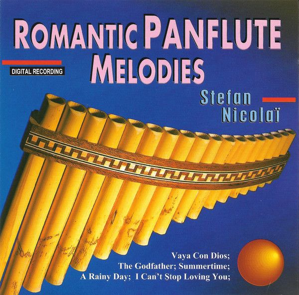 NICOLAI STEFAN - Romantic Panflute Melodies