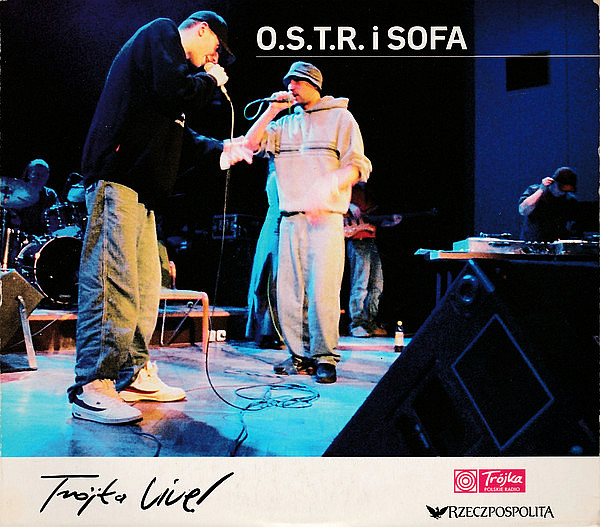 O.S.T.R. I SOFA - O.S.T.R. I SOFA (Trójka Live!)