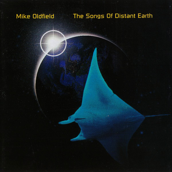 OLDFIELD MIKE - Songs Of Distant Earth
