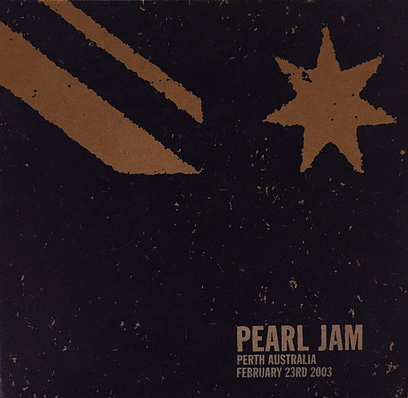 PEARL JAM - Perth Australia February 23rd 2003