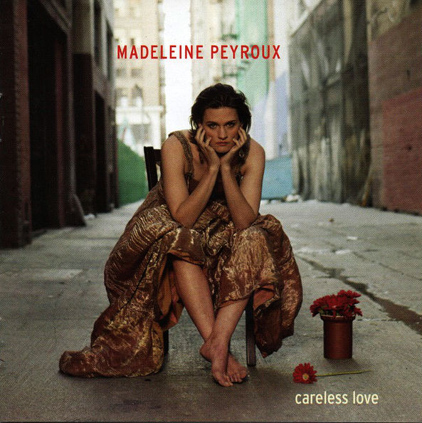 PEYROUX MADELEINE - Careless Love