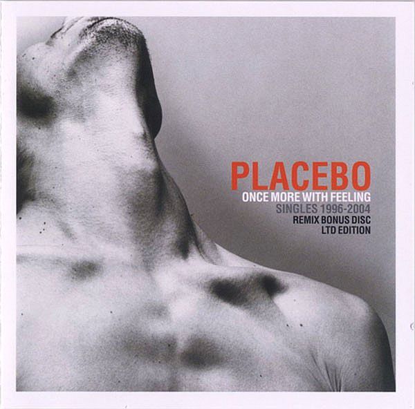 PLACEBO - Once More With Feelling - Singles 1996-2004