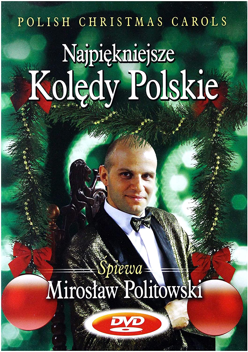 POLITOWSKI MIROSŁAW - Najpiękniejsze Kolędy Polskie