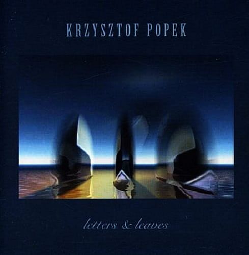 POPEK KRZYSZTOF – Letters & Leaves