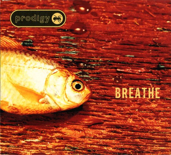 PRODIGY - Breathe
