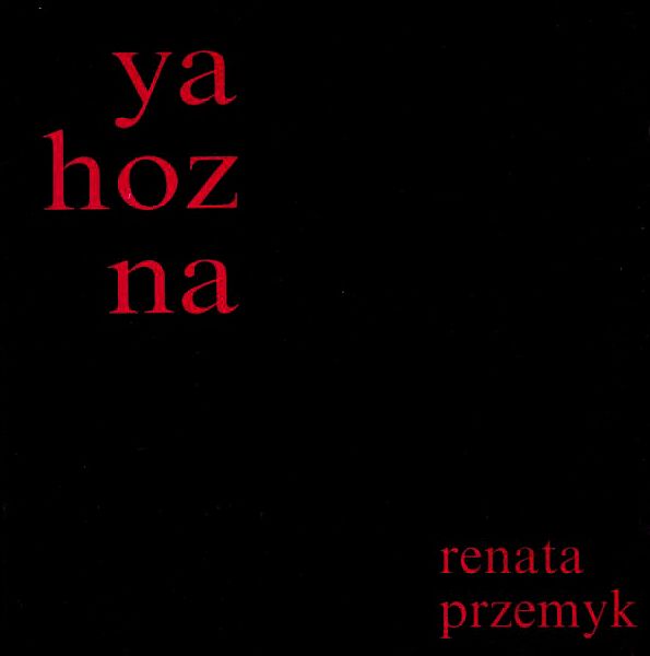 PRZEMYK RENATA - Ya Hozna
