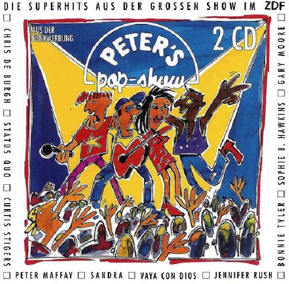 Peter’s Pop Show. Die Superhits Aus Der Grossen Show Im ZDF (1992)