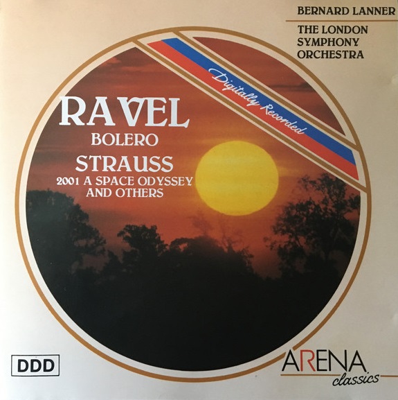 RAVEL, STRAUSS, SMETANA, DEBUSSY - Bolero, 2001 A Space Odyssey