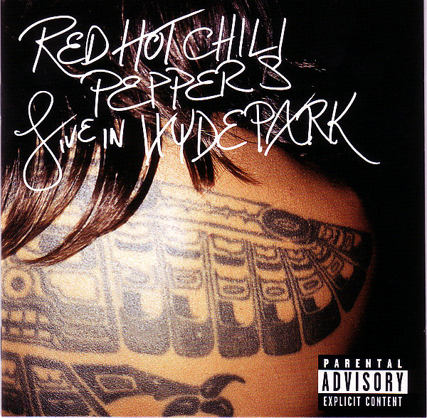 RED HOT CHILI PEPPERS - Live In Hyde Park