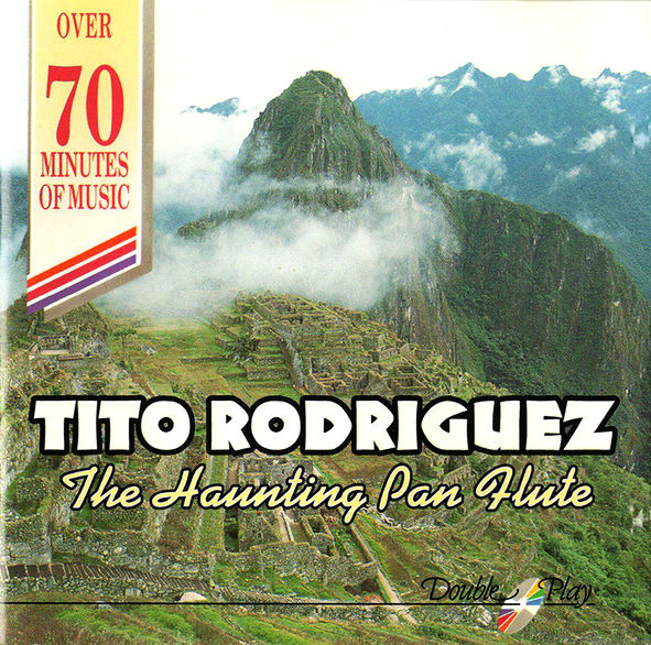 RODRIGUEZ TITO - Haunting Pan Flute