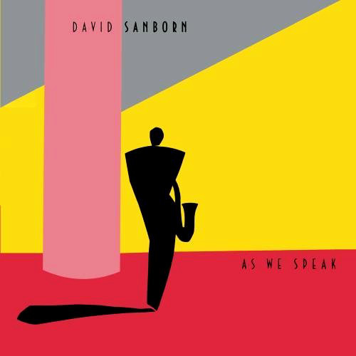 SANBORN DAVID – As We Speak