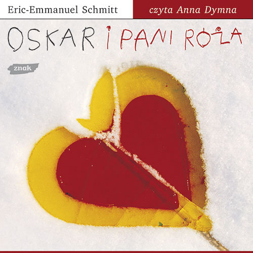SCHMITT ERIC EMMANUEL - Oskar I Pani Róża