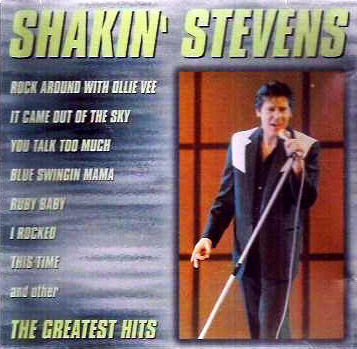 SHAKIN STEVENS - Greatest Hits