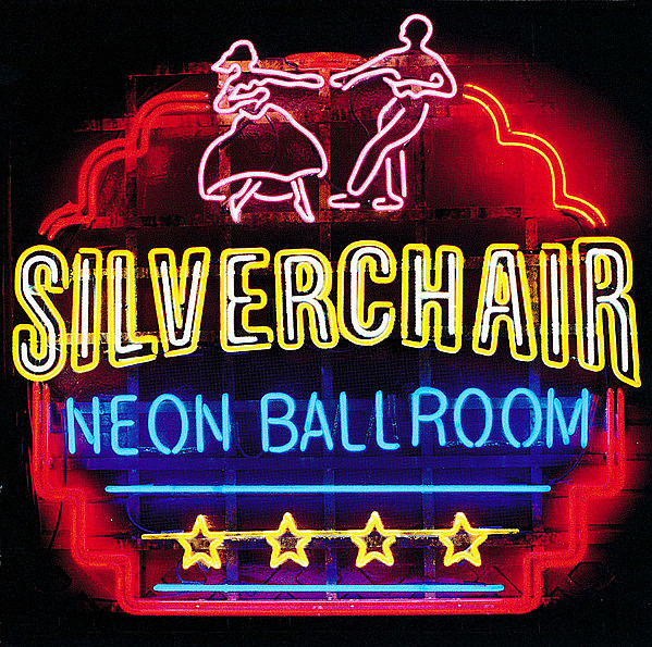 SILVERCHAIR – Neon Ballroom