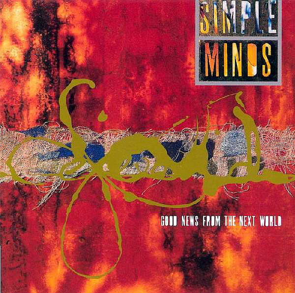 SIMPLE MINDS – Good News From The Next World
