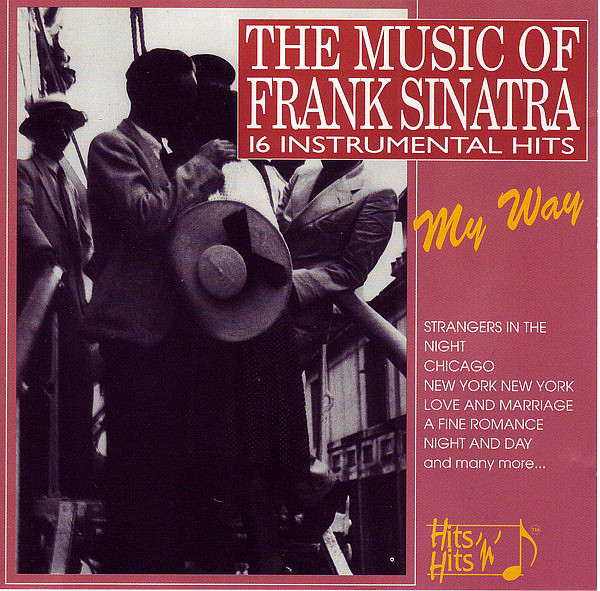 SINATRA FRANK – Music Of Frank Sinatra – 16 Instrumental Hits