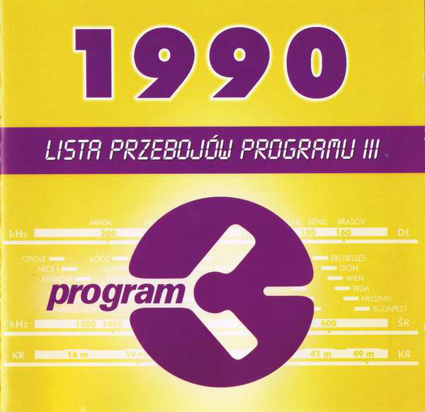 SKŁAD. – Lista Przebojów Programu III – 1990