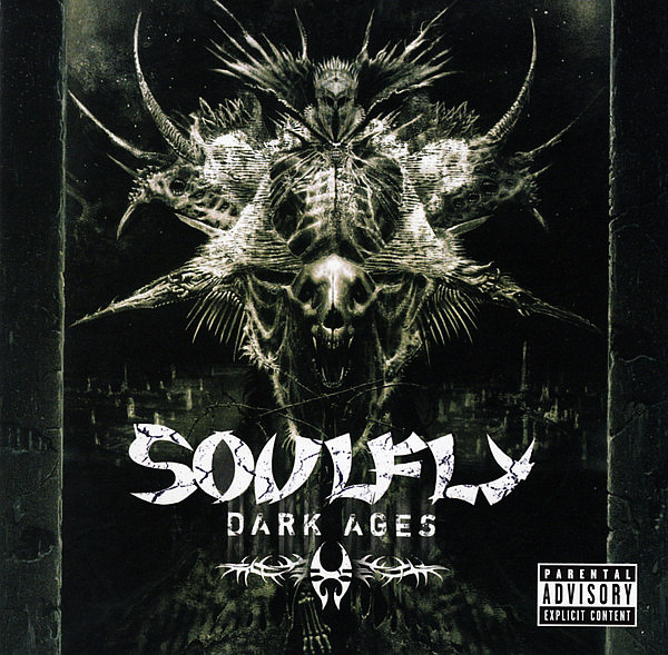 SOULFLY – Dark Ages