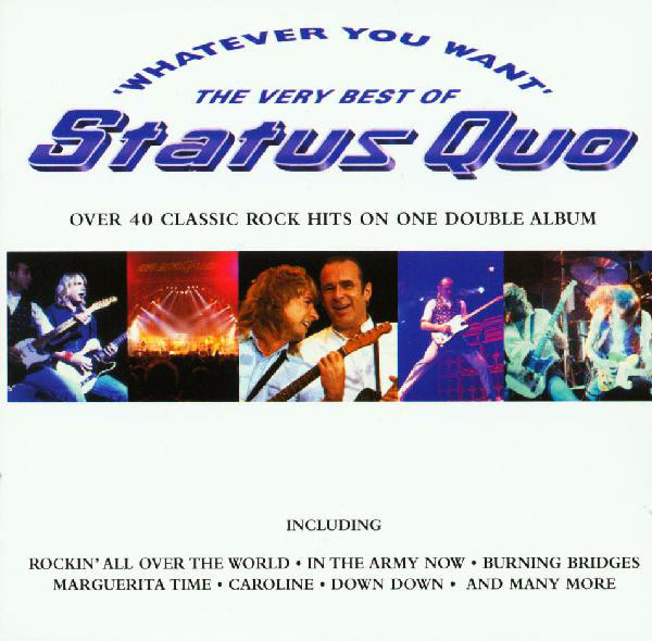 STATUS QUO - Whatever You Want - Best Of