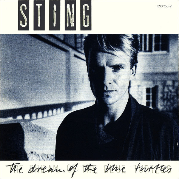 STING - Dream Of The Blue Turtles