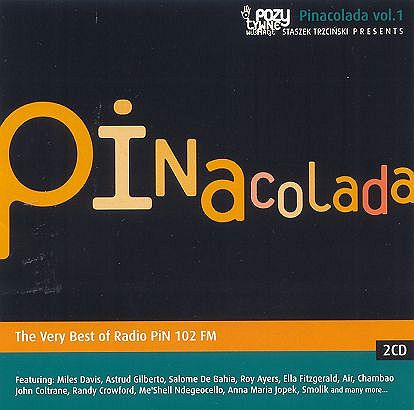 Pinacolada 1 – The Very Best Of Radio PiN 102 FM