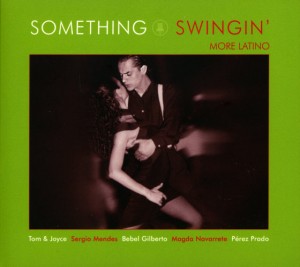 Skład  Something Swingin’ More Latino