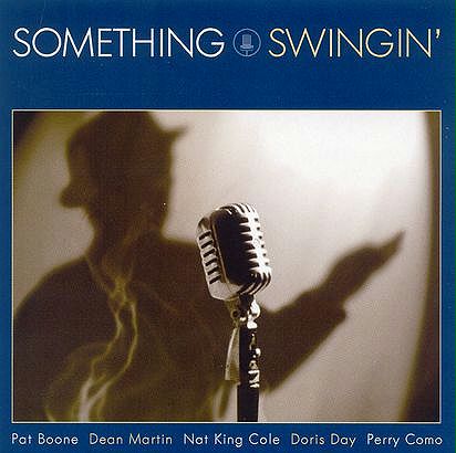 Skład  Something Swingin’ Vol.1