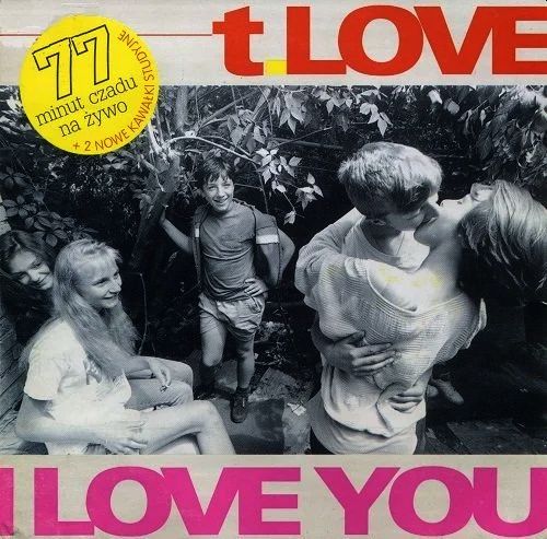 T.LOVE – I Love You
