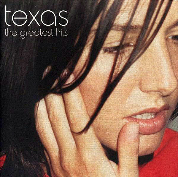 Okładka Płyty Texas - Greatest Hits